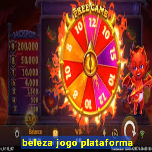 beleza jogo plataforma